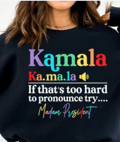 Kamala Madame President