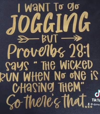 I want to go jogging but, Proverbs 28:1